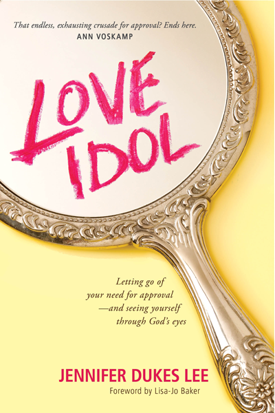 Review of Love Idol by Jennifer Dukes Lee